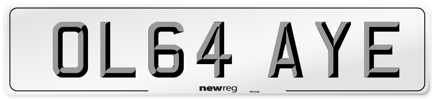 OL64 AYE Number Plate from New Reg